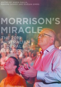 Morrison's Miracle: The 2019 Australian Federal Election Marian Sawer