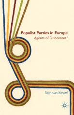 Populist Parties in Europe Agents of Discontent?