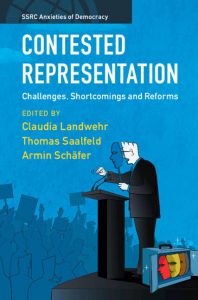 Contested Representation
Challenges, Shortcomings and Reforms, Cambridge University Press, 2022