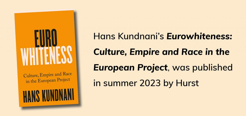 Eurowhiteness Hans Kundnani
