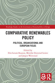 Comparative Renewables Policy
Political, Organizational and European Fields