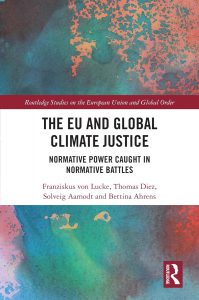 The EU and Global Climate Justice: Normative Power Caught in Normative Battles
