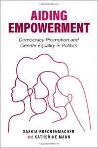 Aiding Empowerment: Democracy Promotion and Gender Equality in Politics 