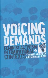 Voicing Demands: Feminist Activism in Transitional Contexts
