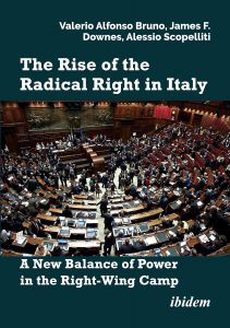 The Rise of the Radical Right in Italy: A New Balance of Power in the Right-Wing Camp?