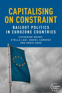 Capitalising on constraint: Bailout politics in Eurozone countries