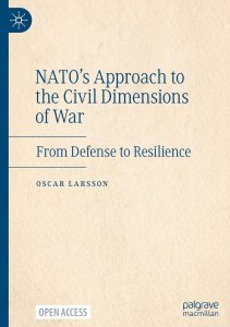 NATO’s Approach to the Civil Dimensions of War: From Defense to Resilience